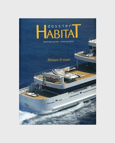 Dossier Habitat - Italy- Tribù Motor Yacht