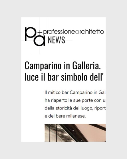 professionearchitetto.it- Camparino in Galleria, Milano
